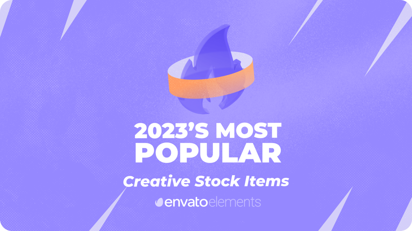Most Popular Creative Stock Items on Elements 2023