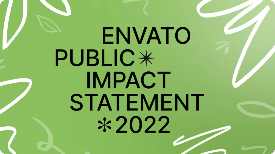 Envato’s 2022 Impact Statement