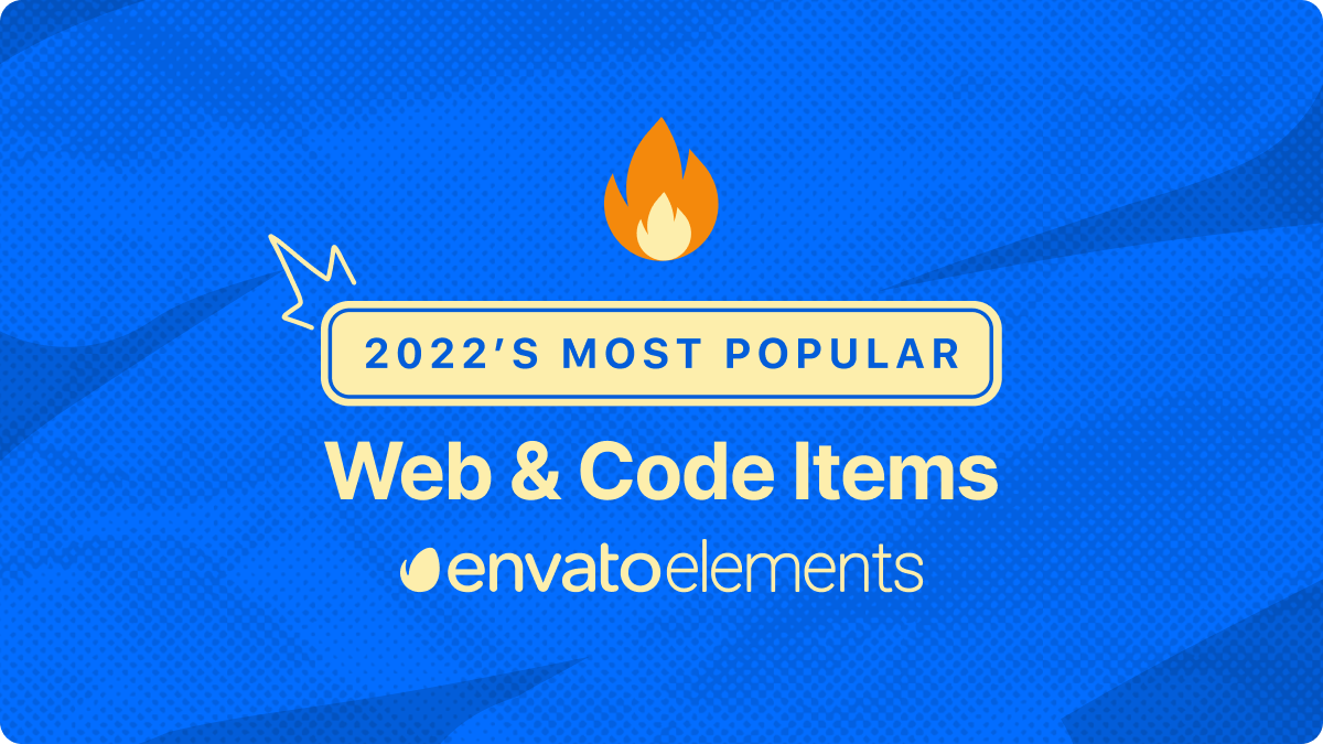 Blue textured background with text overlay. Text reads "2022's Most Popular Web and Code Items". The Envato Elements logo is beneath the text.